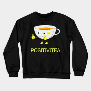 Positivitea Crewneck Sweatshirt